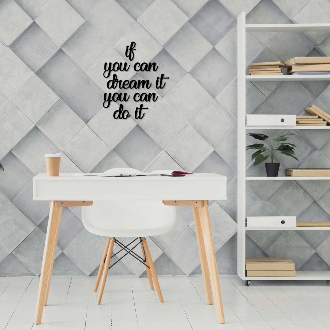 Fa Zidna dekoracija, If You Can Dream It You Can Do It-Vasdom.hr