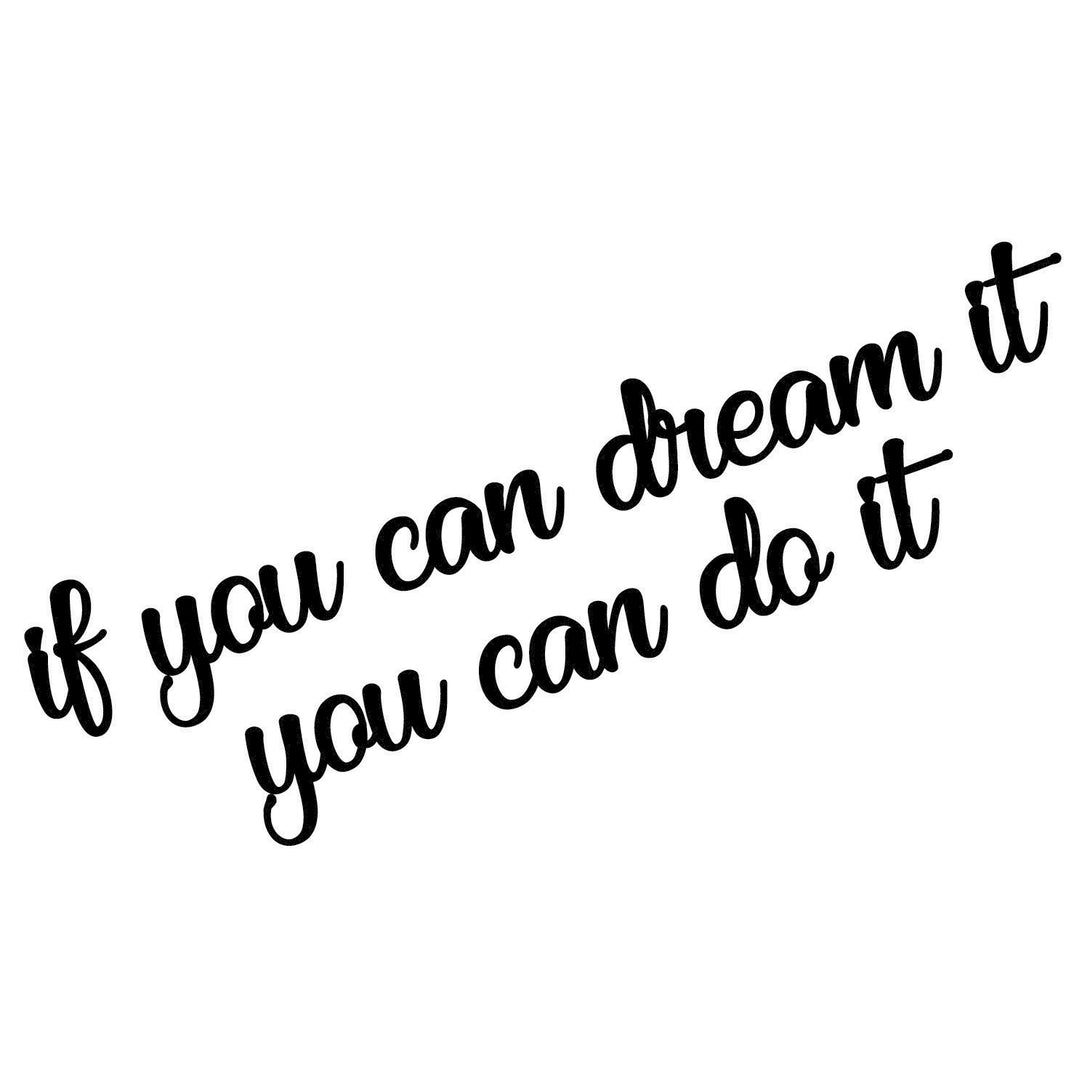 Fa Zidna dekoracija, If You Can Dream It You Can Do It-Vasdom.hr